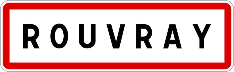 Panneau entrée ville agglomération Rouvray / Town entrance sign Rouvray