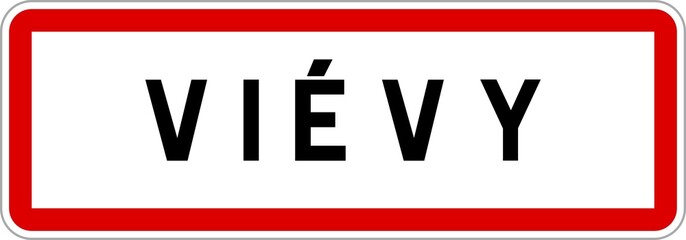 Panneau entrée ville agglomération Viévy / Town entrance sign Viévy
