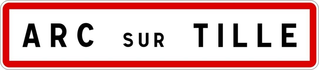 Panneau entrée ville agglomération Arc-sur-Tille / Town entrance sign Arc-sur-Tille