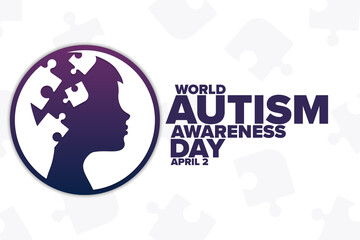 World Autism Awareness Day. April 2. Holiday concept. Template for background, banner, card, poster with text inscription. Vector EPS10 illustration.
