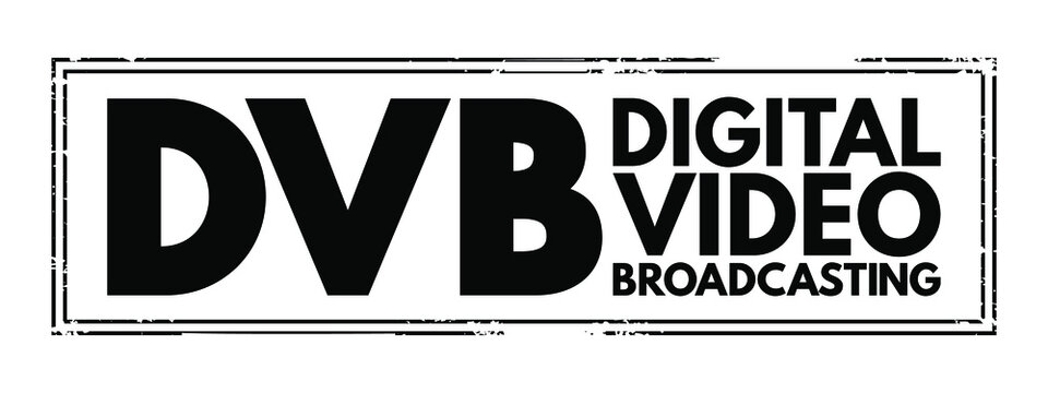 DVB Digital Video Broadcasting - set of international open standards for digital television, acronym text concept stamp