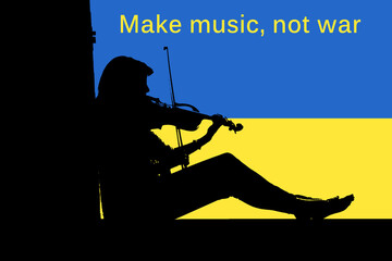 Silhouette einer Frau die Geige spielt vor den Farben der Ukraine und englische Schrift mit make...