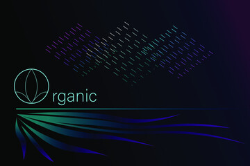 Vector image with inscription organic, texture, line, plant element and gradients.