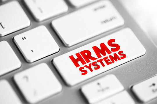HRMS Human Resource Management System - suite of software applications used to manage human resources and related processes, acronym text button on keyboard