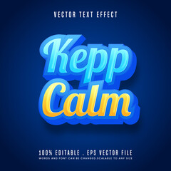Keep calm 3d editable text effect font style