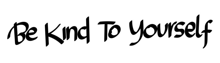 motivational words written by hand with basic colors black and white