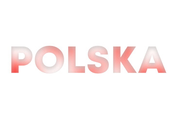 Poland lettering decorated with white and red blurred gradient. Illustration on white, cut out clipart elements for design decoration, sticker, t-shirt print, banner, apps, web