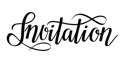 Invitation black lettering short phrase. Vector illustration
