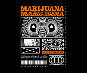 Marijuana t shirt design, vector graphic, typographic poster or tshirts	