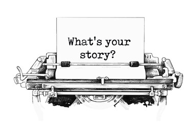 Text What's your story typed on retro typewriter - obrazy, fototapety, plakaty