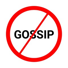 No gossip sign 