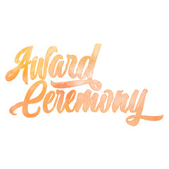 Text ‘Award Ceremony’ written in hand-lettered watercolor script font.