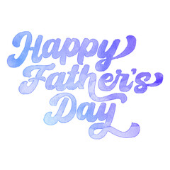 Text ‘Happy Father’s Day’ written in hand-lettered watercolor script font.