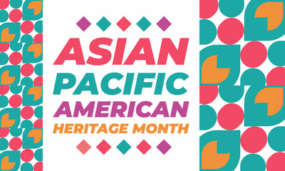 May is Asian Pacific American Heritage Month (APAHM), celebrating the achievements and contributions of Asian Americans and Pacific Islanders in the United States. Poster, banner concept. 