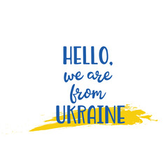 Hello, we are from Ukraine, lettering about Ukraine