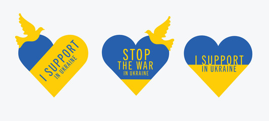 We Support Ukraine Sign. Set of Ukraine flag icons in the shape of heart. Save Ukraine. Stop War, Pray for Ukraine.International protest, Vector EPS.10