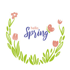 Hello Spring round frame with flowers, sprouts, leaves. Vector hand drawn illustration isolated on white background for poster, flyer, invitation, wedding card design.