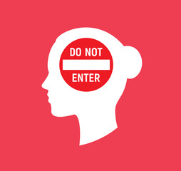 Female head silhouette with do not enter sign, women's rights, teenage girl problems, do not disturb sign. Vector illustration