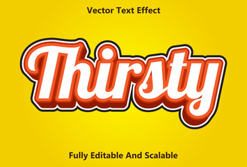 thirsty text effect with yellow color editable.