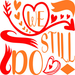 Valentin's Day T-shirt  and SVG Design