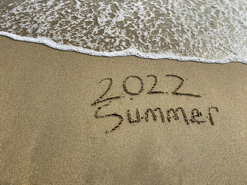 2022 Summer Is Coming , Summer Writing On The Beach , Sea Water Is Coming