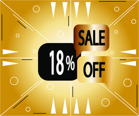 18 percent sale banner. Discount coupon for stores and products in golden color and black