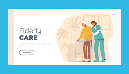 Old People Health Care Landing Page Template. Volunteer or Medic Help to Aged Man with Walking Frame at Nursing House
