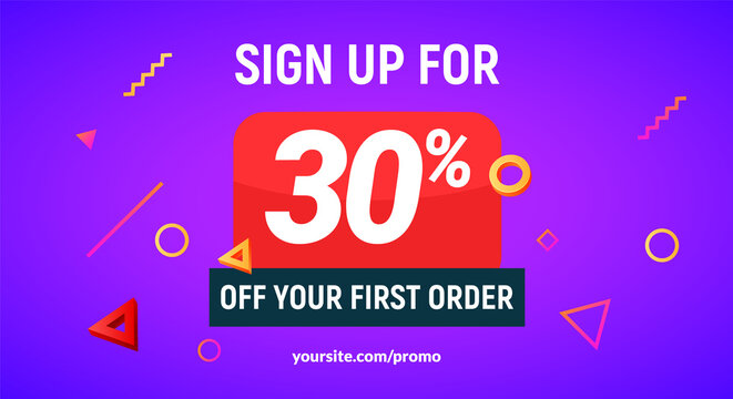 Coupon code discount 30 sign up advertising offer. Discount promotion tag flyer 30 percent off promo sale