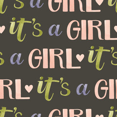 It's a girl watercolor lettering seamless pattern on dark background