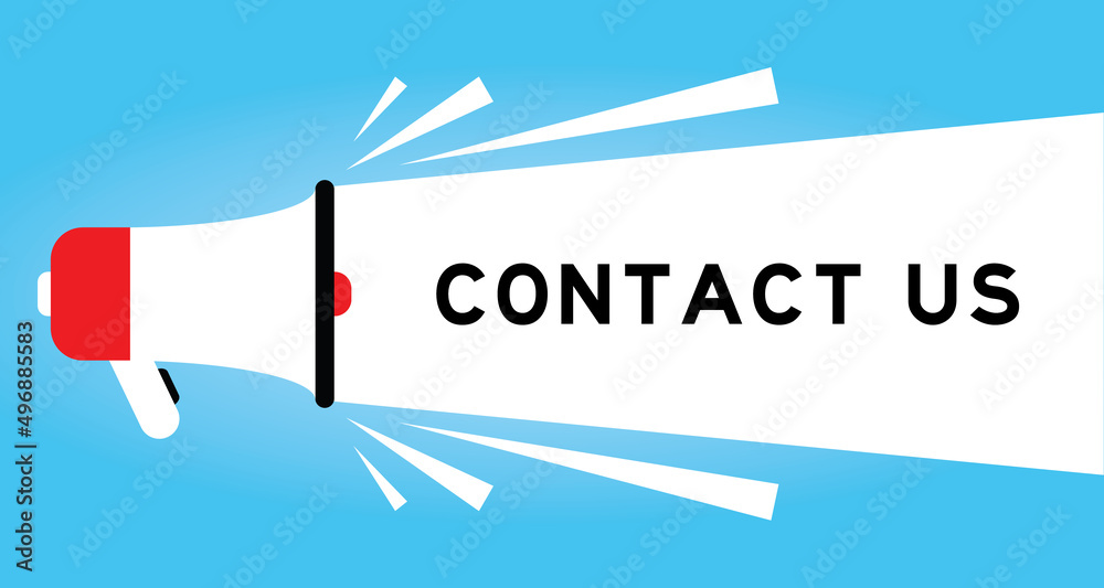 Poster Color megaphone icon with word contact us in white banner on blue background