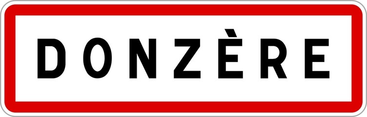 Panneau entrée ville agglomération Donzère / Town entrance sign Donzère