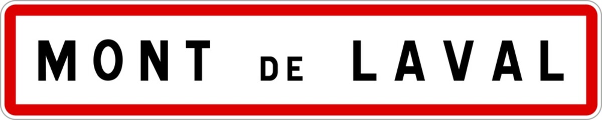 Panneau entrée ville agglomération Mont-de-Laval / Town entrance sign Mont-de-Laval