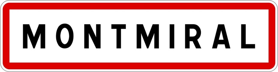 Panneau entrée ville agglomération Montmiral / Town entrance sign Montmiral