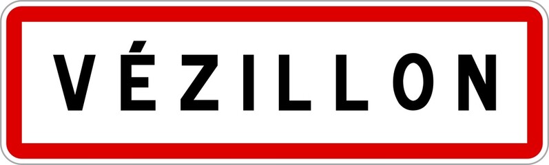 Fototapeta premium Panneau entrée ville agglomération Vézillon / Town entrance sign Vézillon