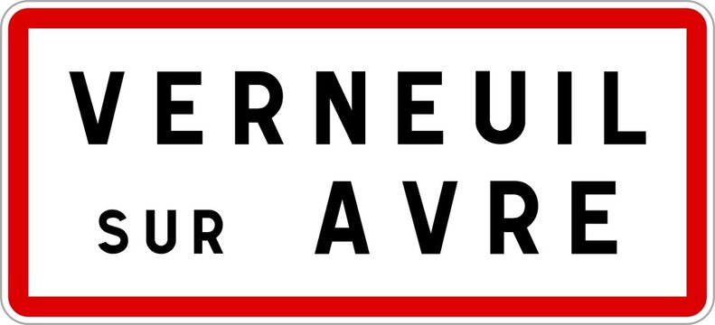 Panneau entrée ville agglomération Verneuil-sur-Avre / Town entrance sign Verneuil-sur-Avre