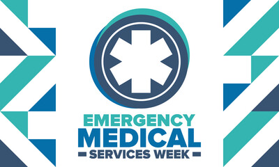 Emergency Medical Services Week in May. Celebrated annual in United States. Control and protection. Medical health care design. Poster, card, banner and background. Vector illustration
