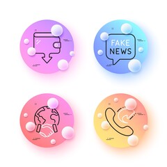 Global business, Fake news and Share call minimal line icons. 3d spheres or balls buttons. Wallet icons. For web, application, printing. Outsourcing, Wrong fact, Phone support. Send money. Vector