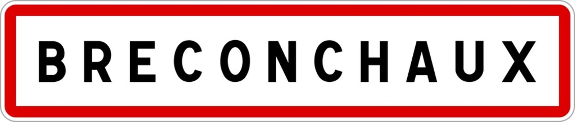 Panneau entrée ville agglomération Breconchaux / Town entrance sign Breconchaux