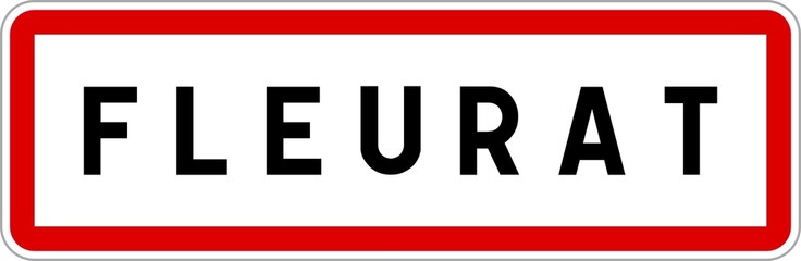Panneau entrée ville agglomération Fleurat / Town entrance sign Fleurat