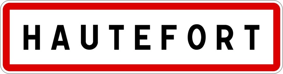 Obraz premium Panneau entrée ville agglomération Hautefort / Town entrance sign Hautefort