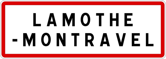 Panneau entrée ville agglomération Lamothe-Montravel / Town entrance sign Lamothe-Montravel