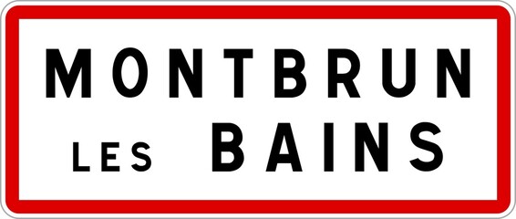 Panneau entrée ville agglomération Montbrun-les-Bains / Town entrance sign Montbrun-les-Bains
