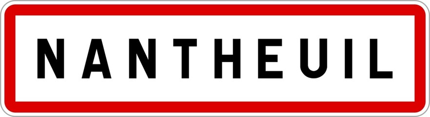 Panneau entrée ville agglomération Nantheuil / Town entrance sign Nantheuil