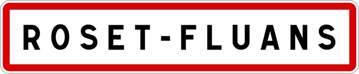 Panneau entrée ville agglomération Roset-Fluans / Town entrance sign Roset-Fluans