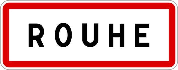 Panneau entrée ville agglomération Rouhe / Town entrance sign Rouhe