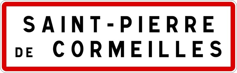 Fototapeta premium Panneau entrée ville agglomération Saint-Pierre-de-Cormeilles / Town entrance sign Saint-Pierre-de-Cormeilles