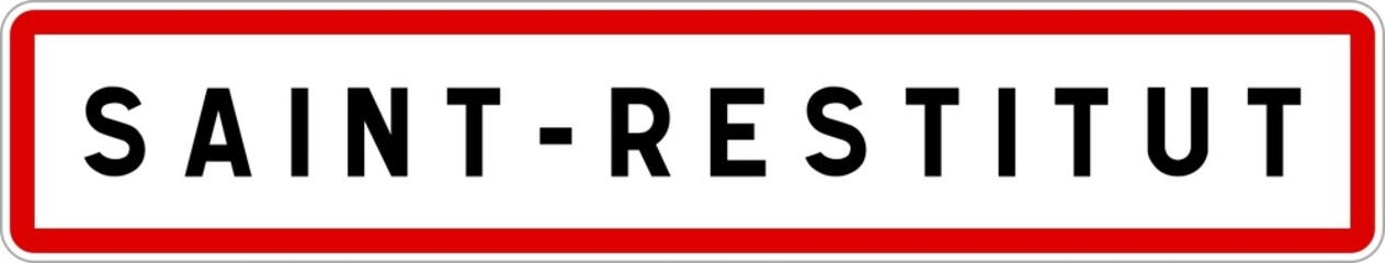 Panneau entrée ville agglomération Saint-Restitut / Town entrance sign Saint-Restitut
