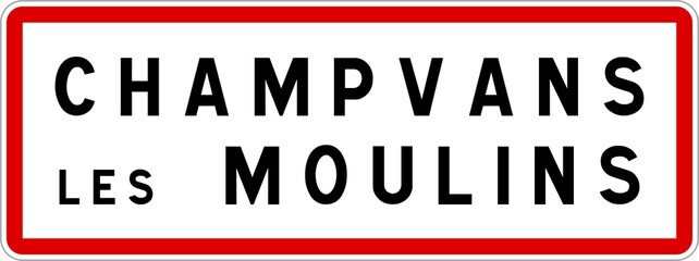 Panneau entrée ville agglomération Champvans-les-Moulins / Town entrance sign Champvans-les-Moulins