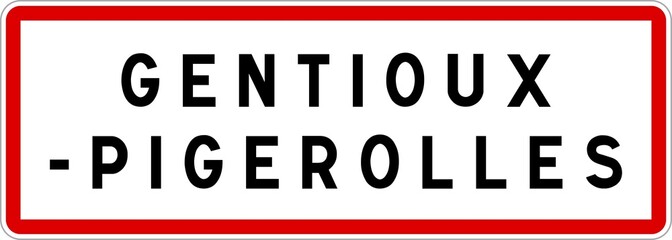 Panneau entrée ville agglomération Gentioux-Pigerolles / Town entrance sign Gentioux-Pigerolles