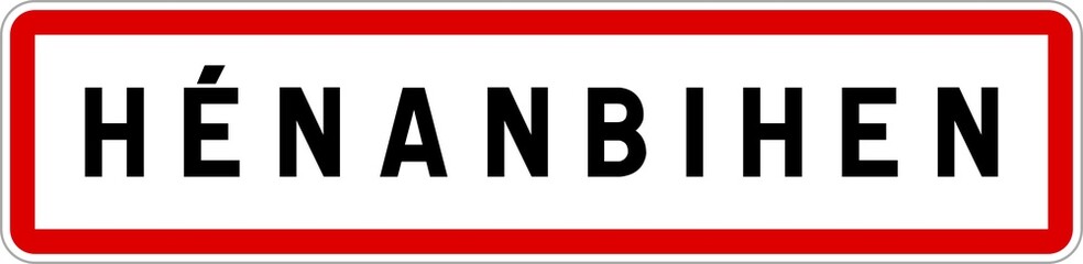 Panneau entrée ville agglomération Hénanbihen / Town entrance sign Hénanbihen